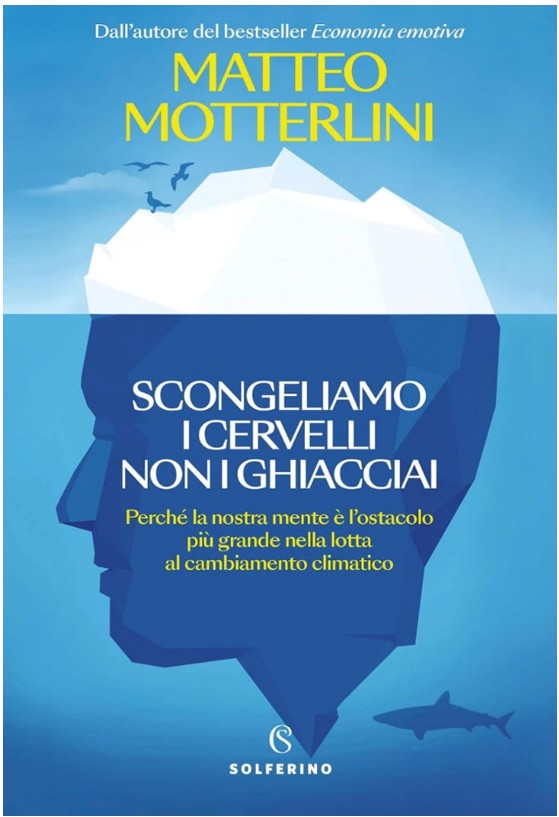Copertina del libro "Scongeliamo i cervelli non i ghiacciai"